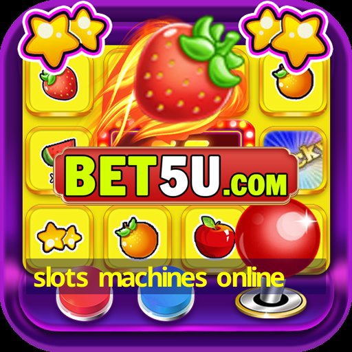 slots machines online